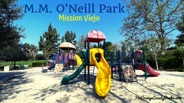 Marguerite M. O’Neill Park in Mission Viejo