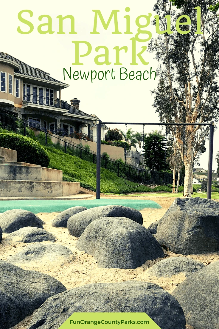 san miguel park newport beach pin of boulders and swings
