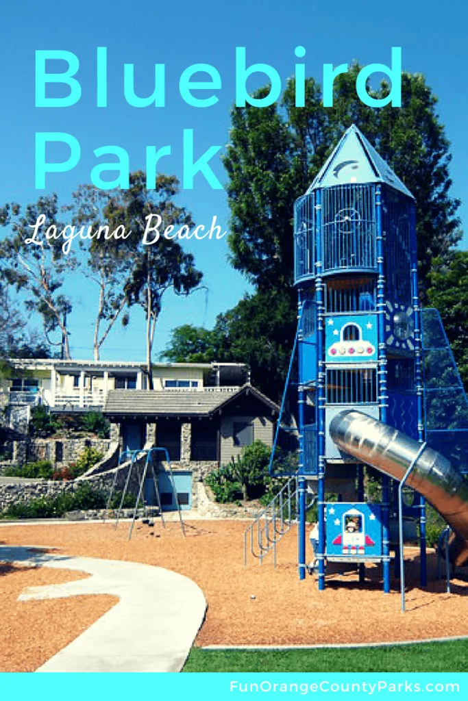 Bluebird Park in Laguna Beach Fun Orange County Parks