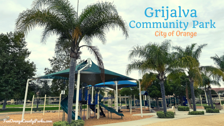 Grijalva Community Park in Orange