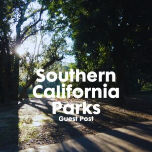 Southern California Parks