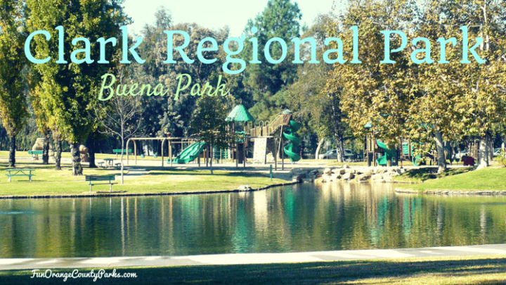 Clark Regional Park in Buena Park