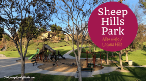 Sheep Hills Park: That Green Area Between Laguna Hills and Aliso Viejo