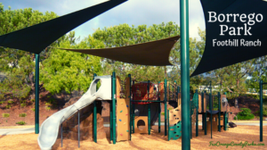Borrego Park: Partner Playground to Foothill Ranch Library