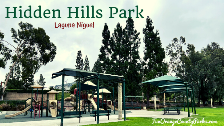 Hidden Hills Park in Laguna Niguel