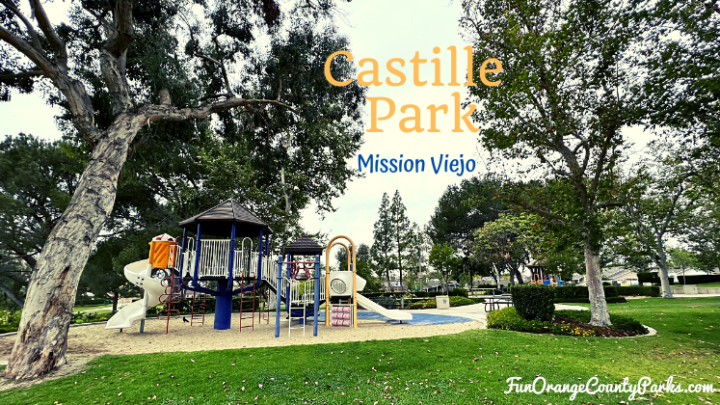 Castille Park in Mission Viejo