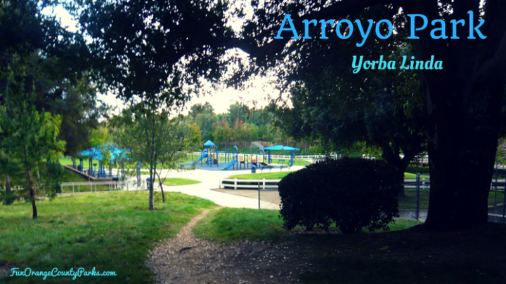 Arroyo Park in Yorba Linda Serves Up Shade for Picnics