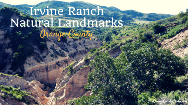 Irvine Ranch Natural Landmarks for Families