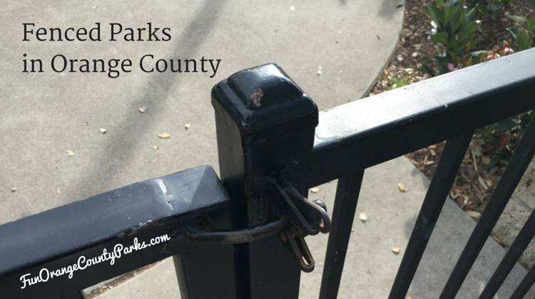 Fenced Parks Orange County