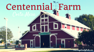 Centennial Farm at the OC Fairgrounds in Costa Mesa