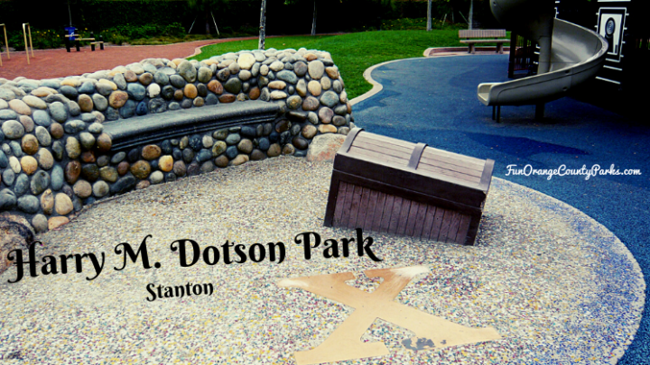 Harry M. Dotson Park in Stanton: Where an X Really Does Mark the Spot