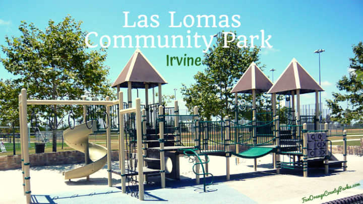 Las Lomas Community Park in Irvine