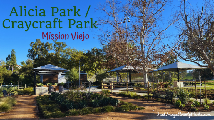 Alicia Park (Craycraft Park) in Mission Viejo