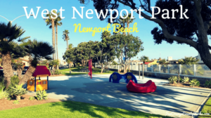 West Newport Park in Newport Beach