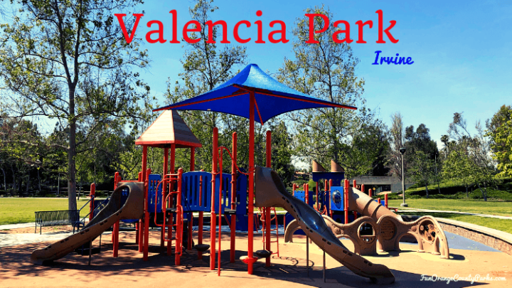 Valencia Park in Irvine