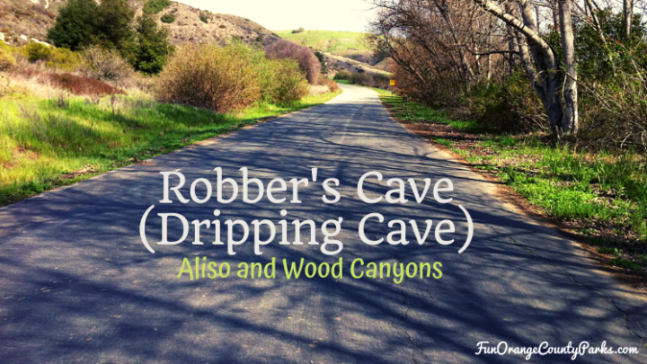 Robber’s Cave in Aliso and Wood Canyons