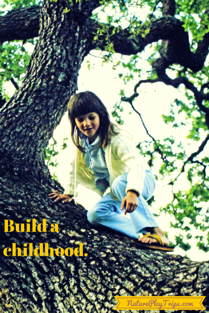build a childhood