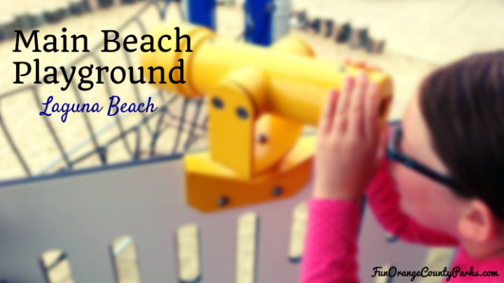 Laguna Main Beach Park Playground: Learn Your Ocean Lessons at the Lifeguard Tower