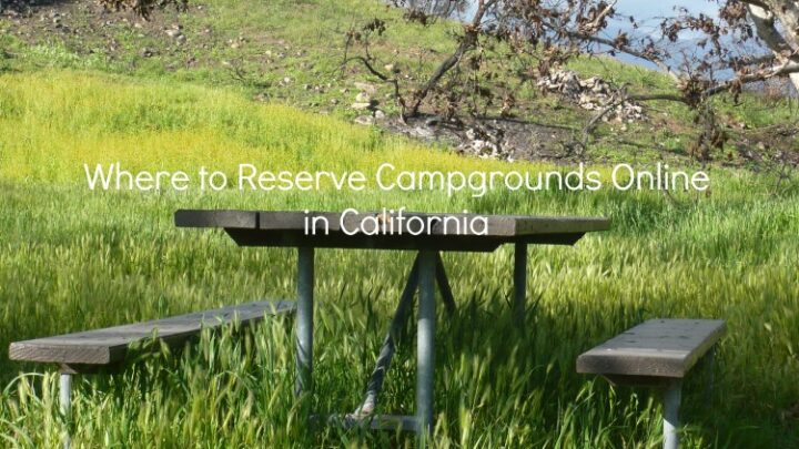 Where to Reserve Campgrounds Online for California