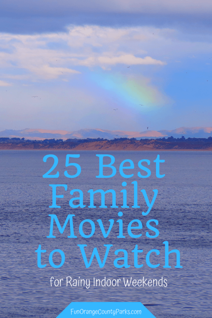 25 Best Family Movies to Watch for Rainy Indoor Weekends