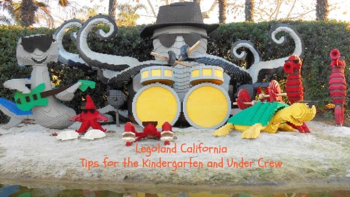9 Tips for the Kindergarten and Under Crew at Legoland California