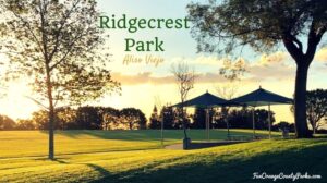 Ridgecrest Park in Aliso Viejo