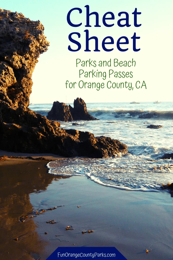 cheat sheet parks and beaches parking passes orange county