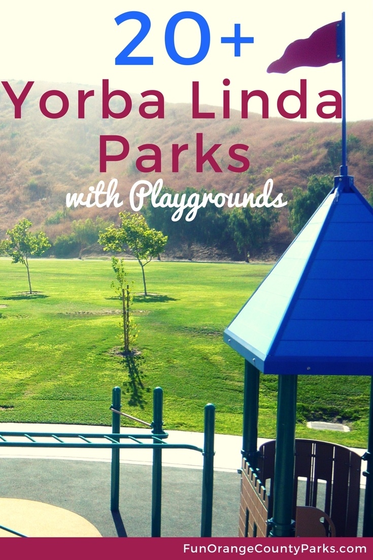 Yorba Linda Parks with Playgrounds