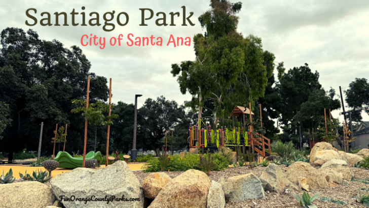 Santiago Park in Santa Ana: Playing Near the Discovery Science Center