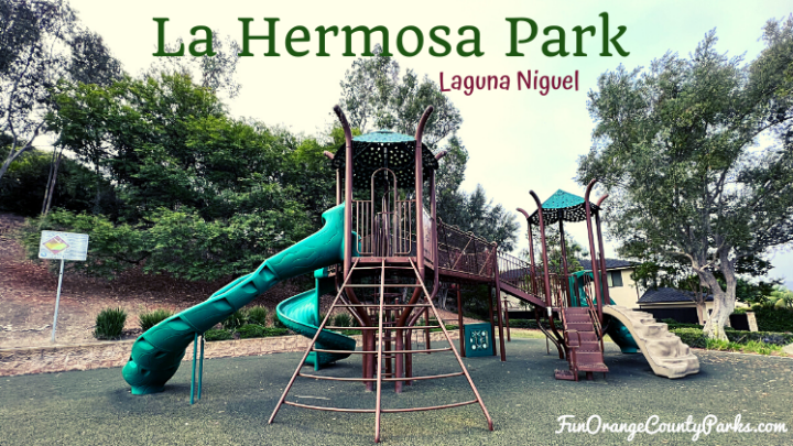 La Hermosa Park in Laguna Niguel: Walk a Wobbly Plank at a Skinny Park