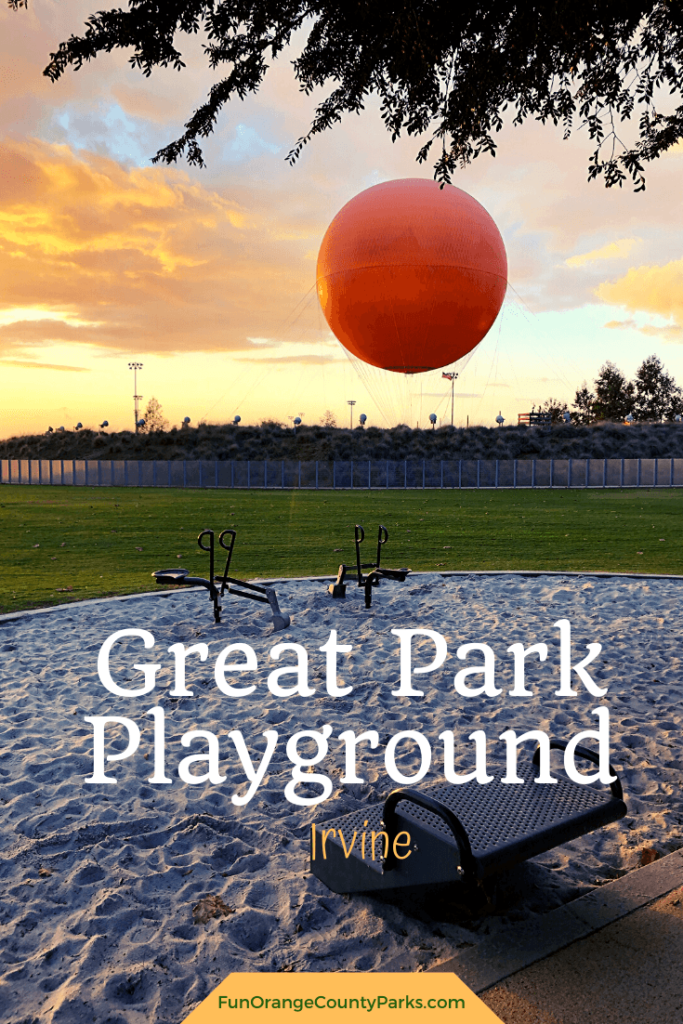 Oc Great Park Playgrounds Fun Orange County Parks