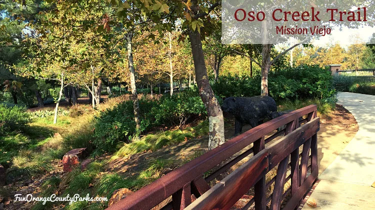 Oso Creek Trail in Mission Viejo for Family Nature Walks