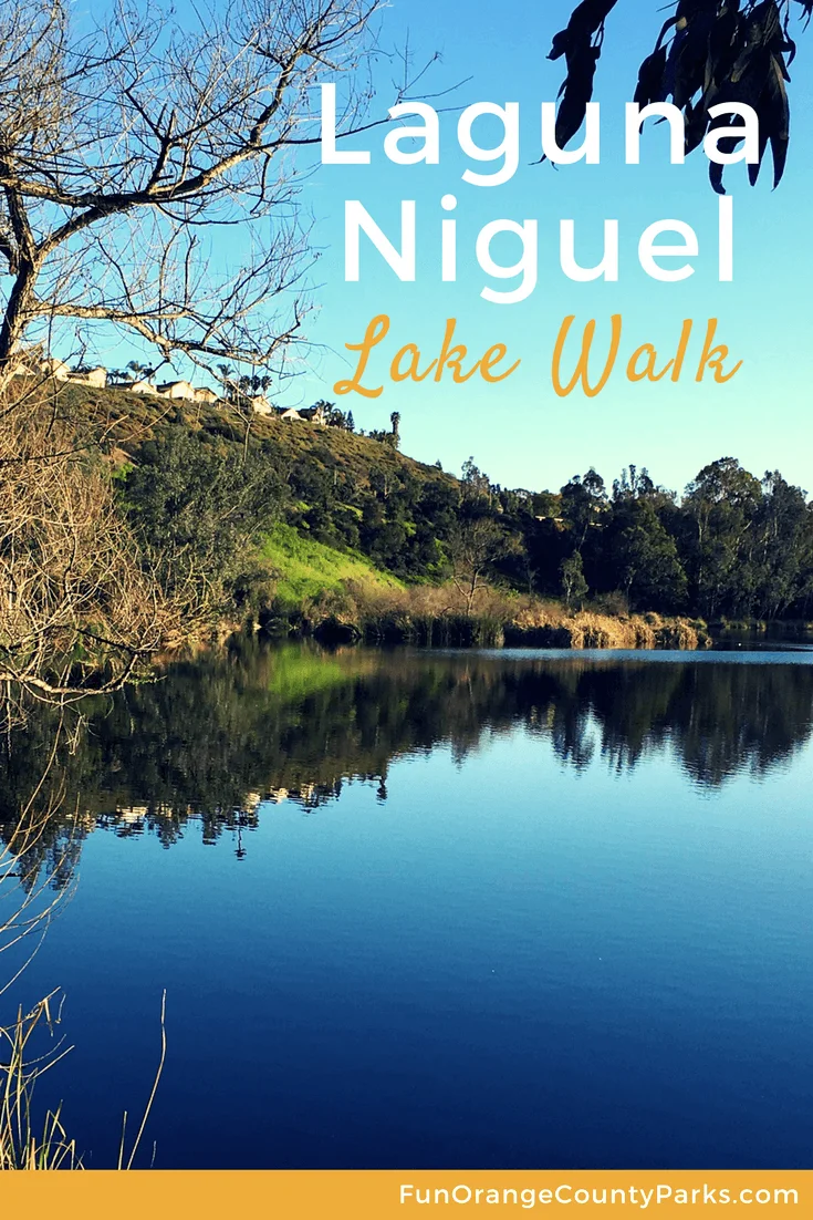 Laguna Niguel Lake Walk | Hike around Laguna Niguel Regional Park Lake