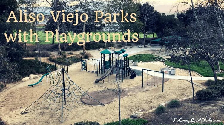 Best Aliso Viejo Parks and Playgrounds