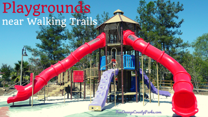 Over 15 Playgrounds with Nearby Walking Trails in Orange County