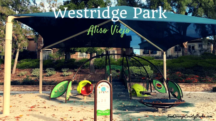 Westridge Park Aliso Viejo playground