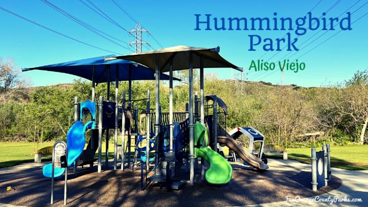 Hummingbird Park in Aliso Viejo