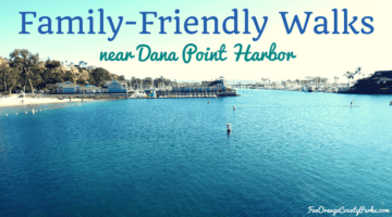 Family-Friendly Walks near Dana Point Harbor (with Route Maps)