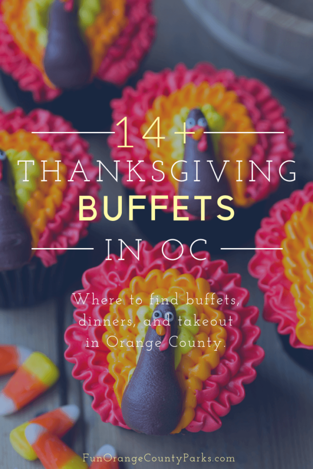 14+ Thanksgiving Buffet and Restaurant Dinners in Orange County