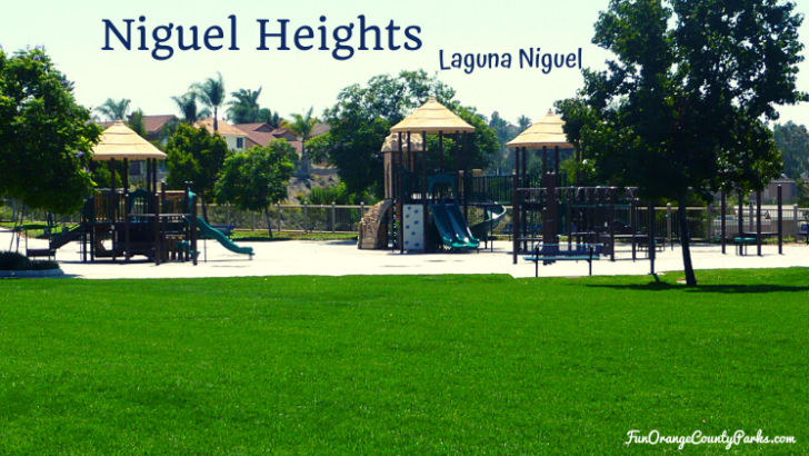 Niguel Heights Park in Laguna Niguel