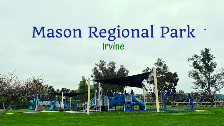 Mason Regional Park in Irvine