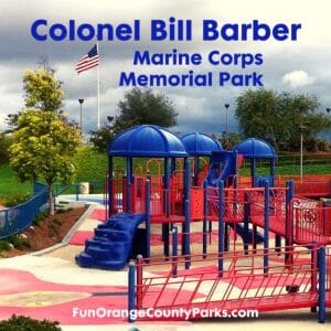 Colonel Bill Barber Marine Corps Memorial Park in Irvine