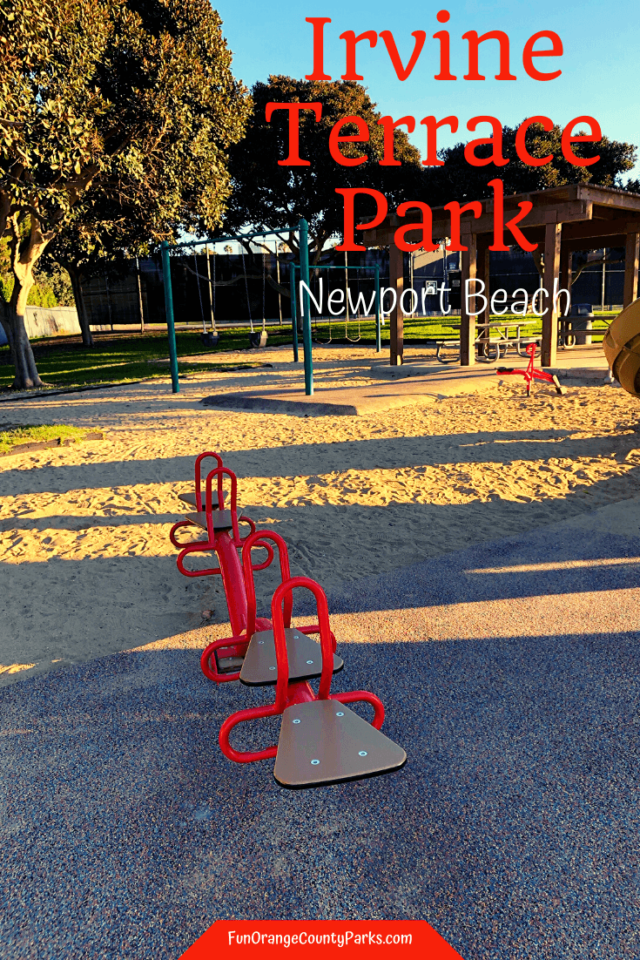 Irvine Terrace Park in Newport Beach Fun Orange County Parks
