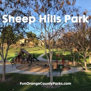Sheep Hills Park: That Green Area Between Laguna Hills and Aliso Viejo