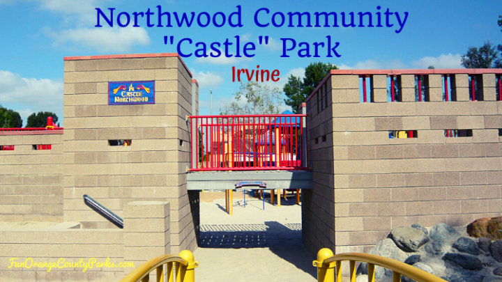 Castle Park (Northwood Community Park) in Irvine