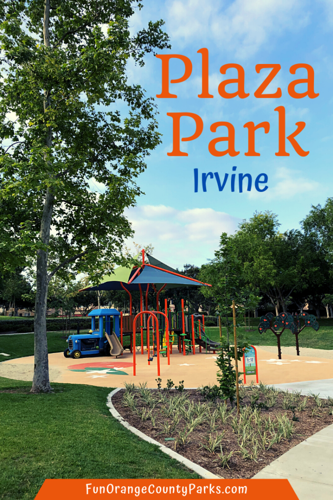orange structure with blue tractor and sycamore tree on an artwork designed to be pinned to Pinterest reading Plaza Park Irvine