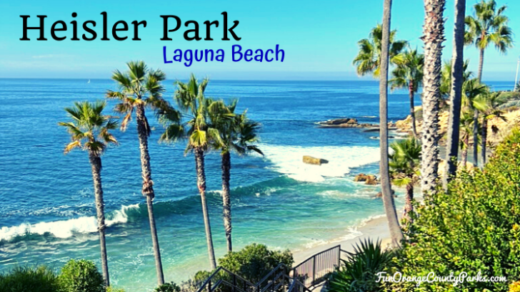 Heisler Park in Laguna Beach