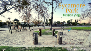 Sycamore Park in Mission Viejo
