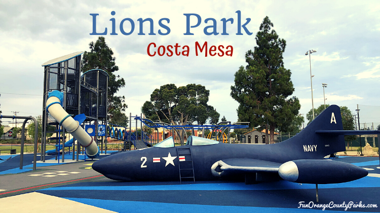 Lions Park in Costa Mesa | Airplane Park