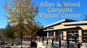 Aliso and Wood Canyons Visitor Center and Trails
